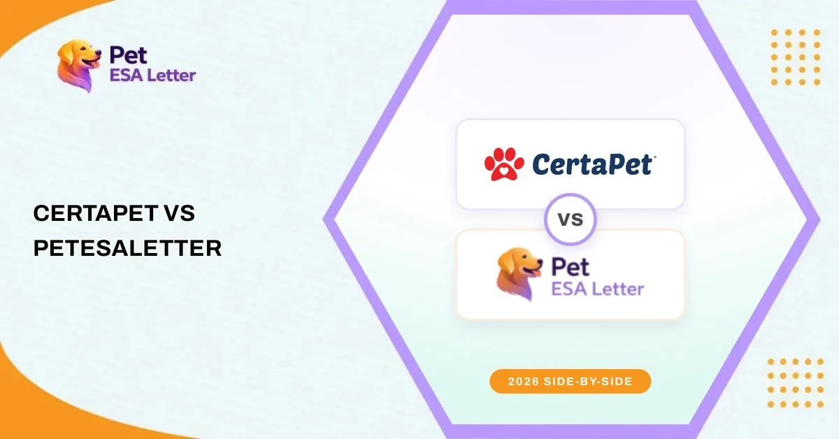CertaPet vs PetESALetter: 2026 ESA Letter Comparison